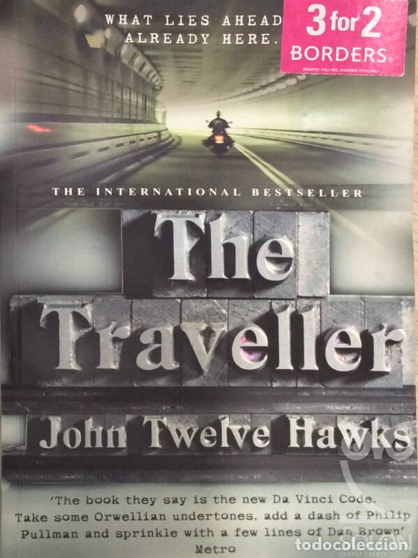 Libros: The Traveller - John Twelve Hawks - Foto 1