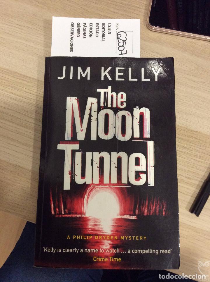 Libros: The Moon Tunnel - Jim Kelly - Foto 1