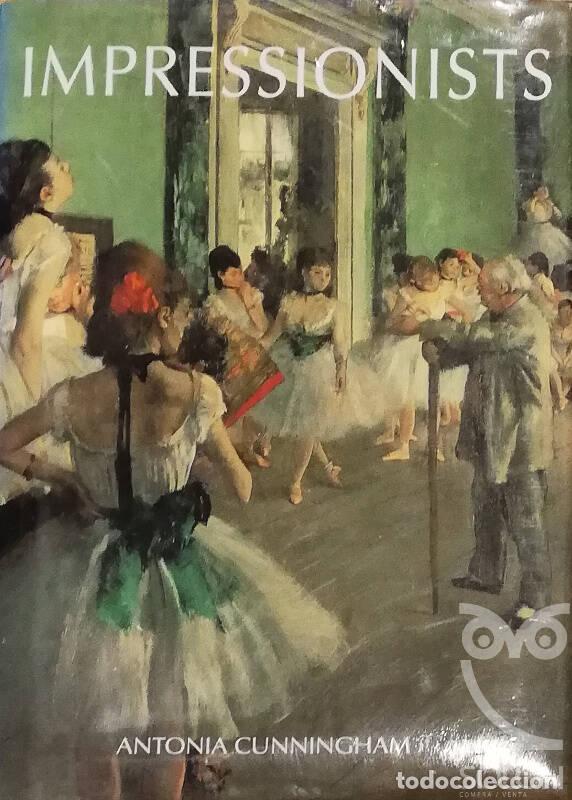 Libros: Impressionists - Antonia Cunningham - Foto 1