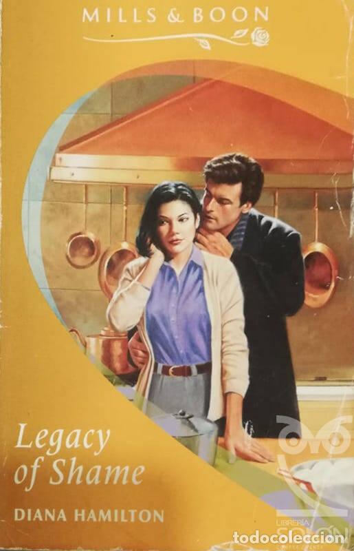 Libros: Legacy Of Shame - Diana Hamilton - Foto 1