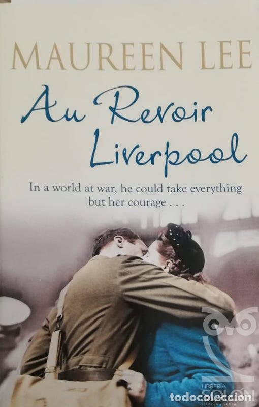 Libros: Au Revoir Liverpool - Maureen Lee - Foto 1
