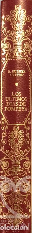 Libros: Los &uacute;ltimos d&iacute;as de Pompeya - E. Bulwer Lytton - Foto 2