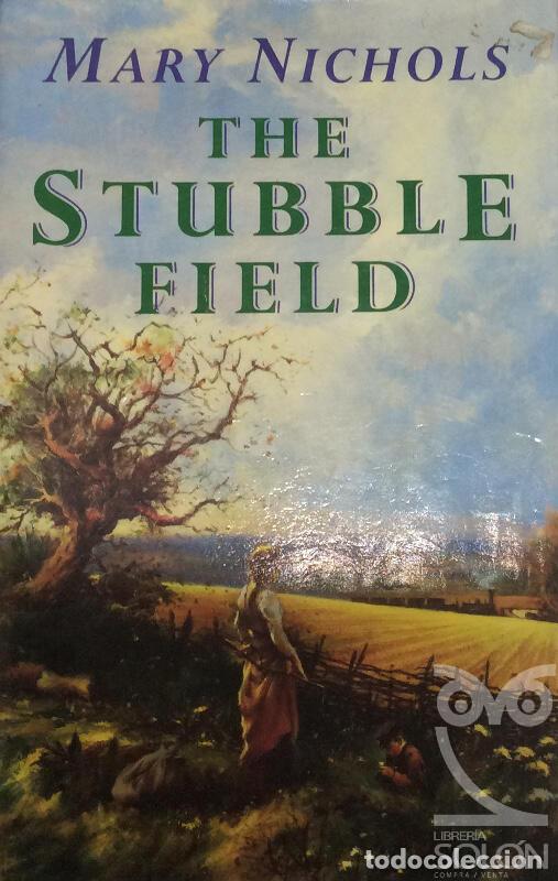 Libros: The Stubble Field - Mary Nichols - Foto 1