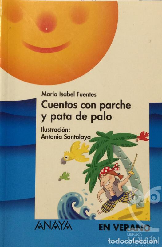 Libros: Cuentos con parche y pata de palo - Mar&iacute;a Isabel Fuentes - Foto 1