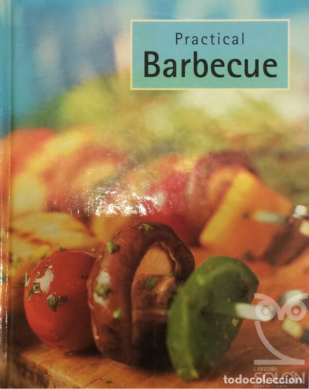 Libros: Practical Barbecue - Aa. Vv. - Foto 1