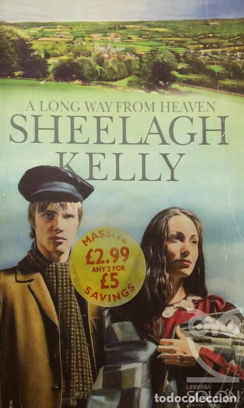Libros: A Long Way From Heaven - Kelly Sheelagh - Foto 1