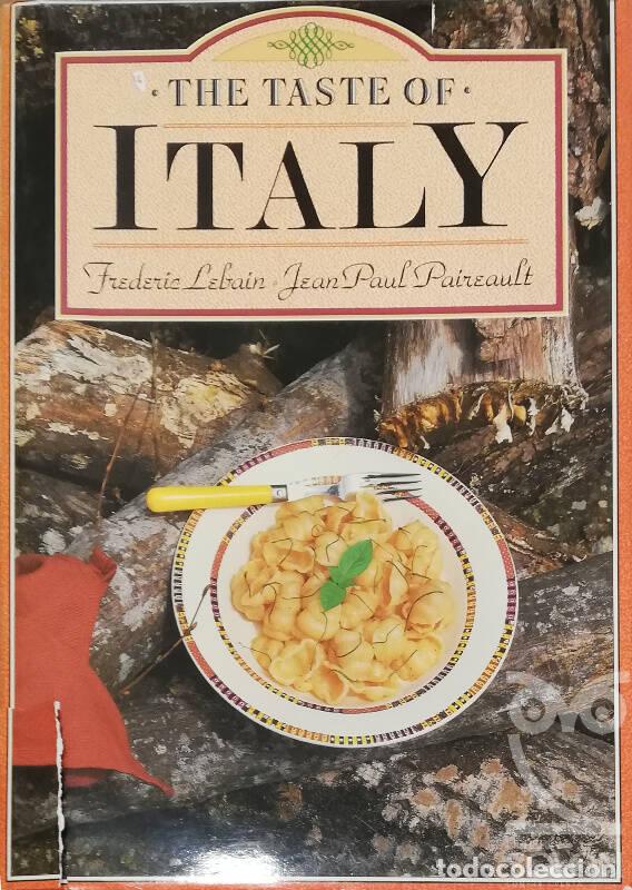 Libros: The Taste Of Italy - Fr&eacute;d&eacute;ric Lebain - Foto 1