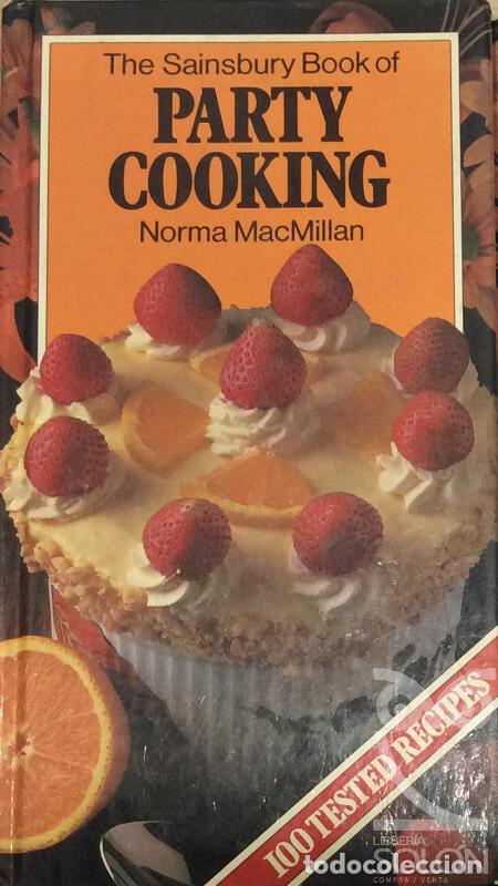 Libros: The Sainsbury Book Of Party Cooking - Norma MacMillan