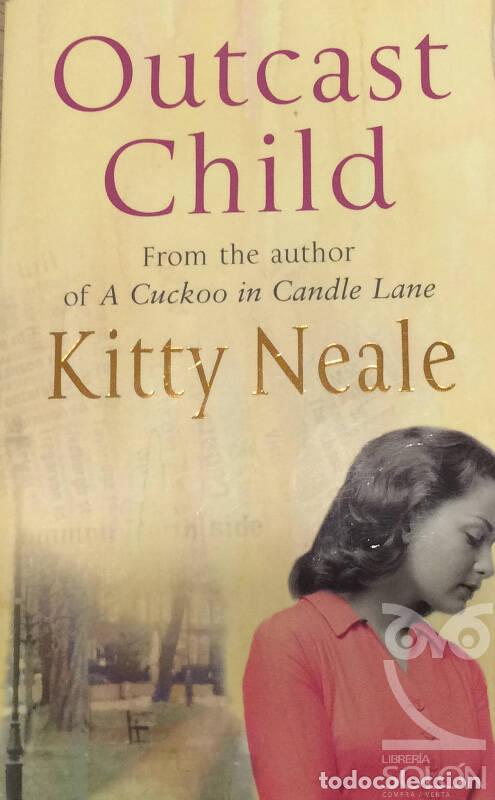 Libros: Outcast Child - Kitty Neale - Foto 1