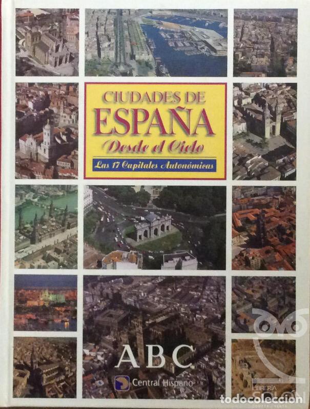 Libros: Ciudades de Espa&ntilde;a desde el cielo - Aa. Vv. - Foto 1
