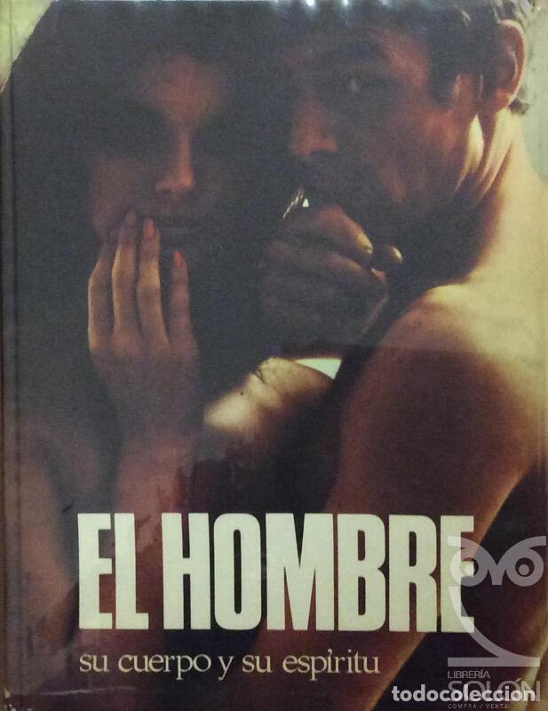 Libros: El hombre su cuerpo y en esp&iacute;ritu - Aa. Vv. - Foto 1