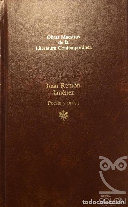 Libros: Poes&iacute;a y prosa - Juan Ram&oacute;n Jim&eacute;nez - Foto 1