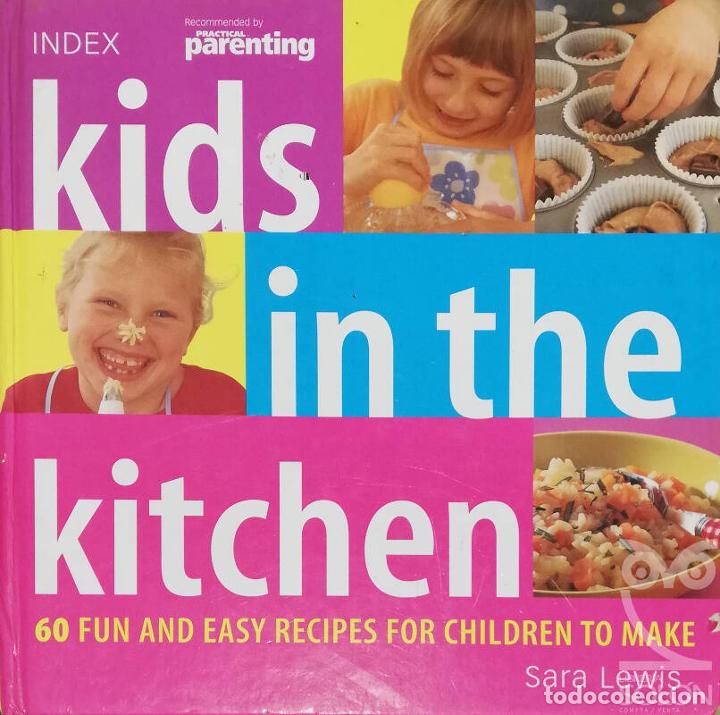 Libros: Kids In The Kitchen - Sara Lewis - Foto 1