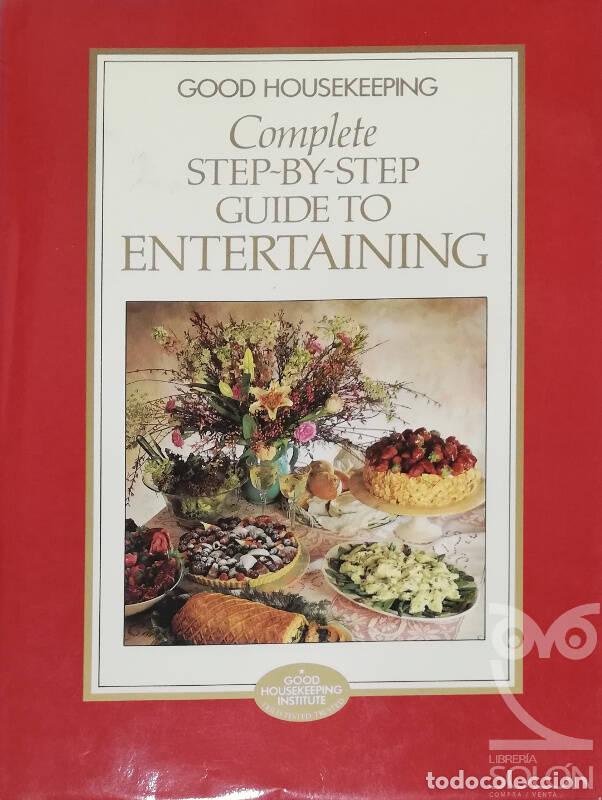 Libros: Complete Step-By-Step Guide To Entertaining - Housekeeping Good - Foto 1