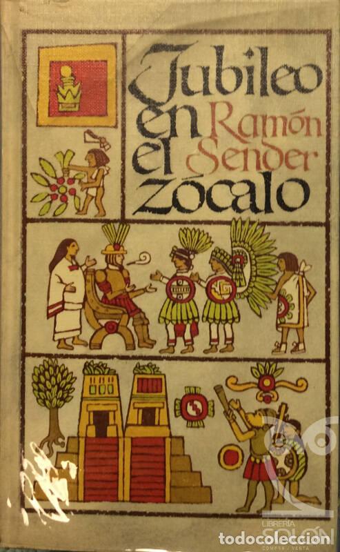 Libros: Jubileo en el z&oacute;calo - Ram&oacute;n Sender - Foto 1