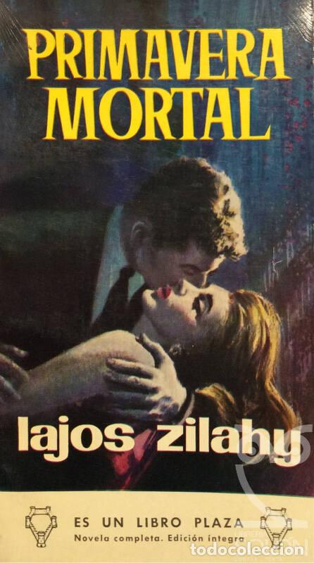 Libros: Primavera mortal - Lajos Zilahy - Foto 1