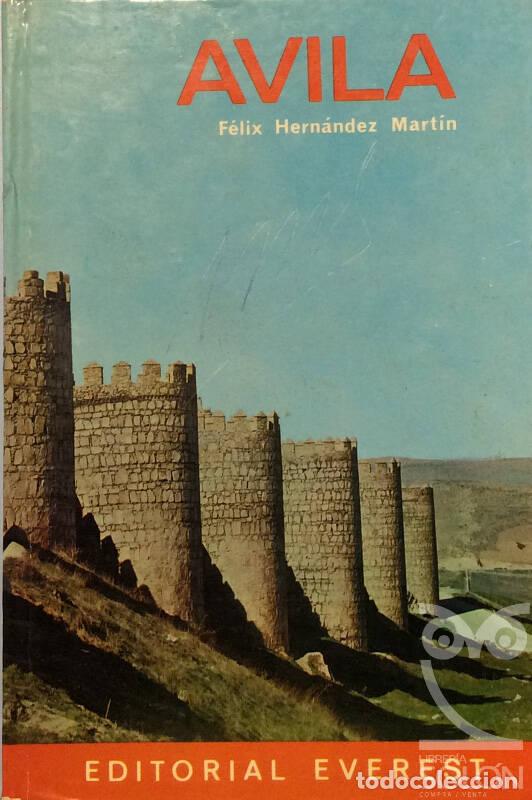 Libros: &Aacute;vila - F&eacute;lix Hern&aacute;ndez - Foto 1