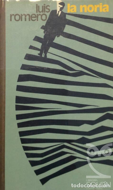 Libros: La noria - Luis Romero - Foto 1