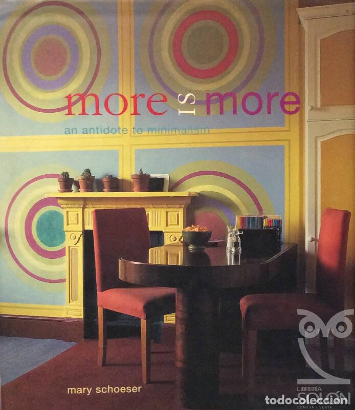 Libros: More Is More - Mary Schoeser - Foto 1
