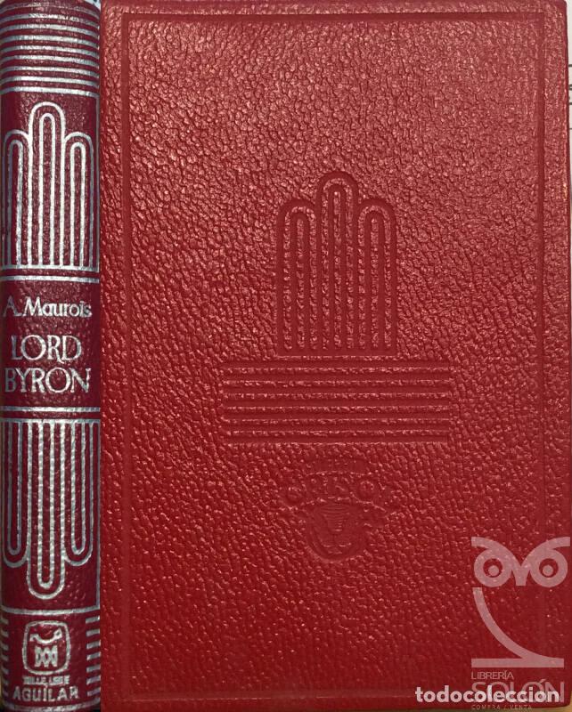 Libros: Lord Bryon - Andr&eacute; Maurois - Foto 1