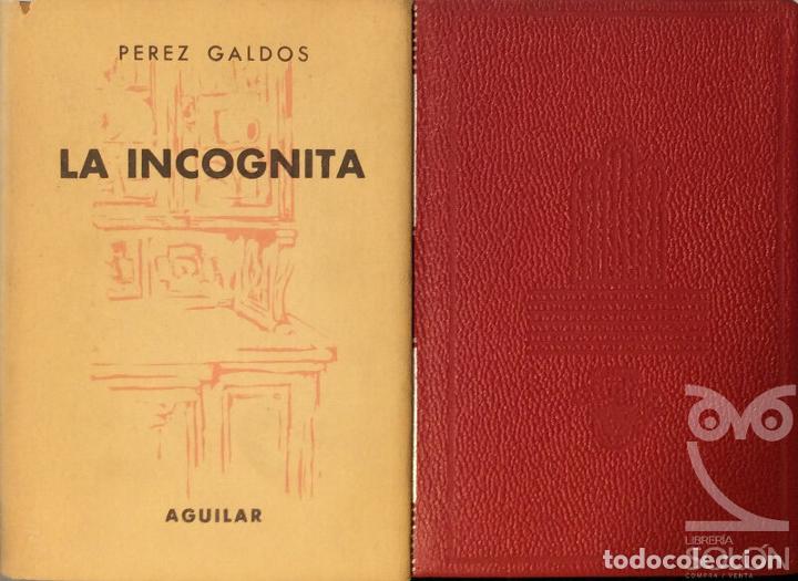 Libros: La incognita - Benito P&eacute;rez Gald&oacute;s - Foto 1
