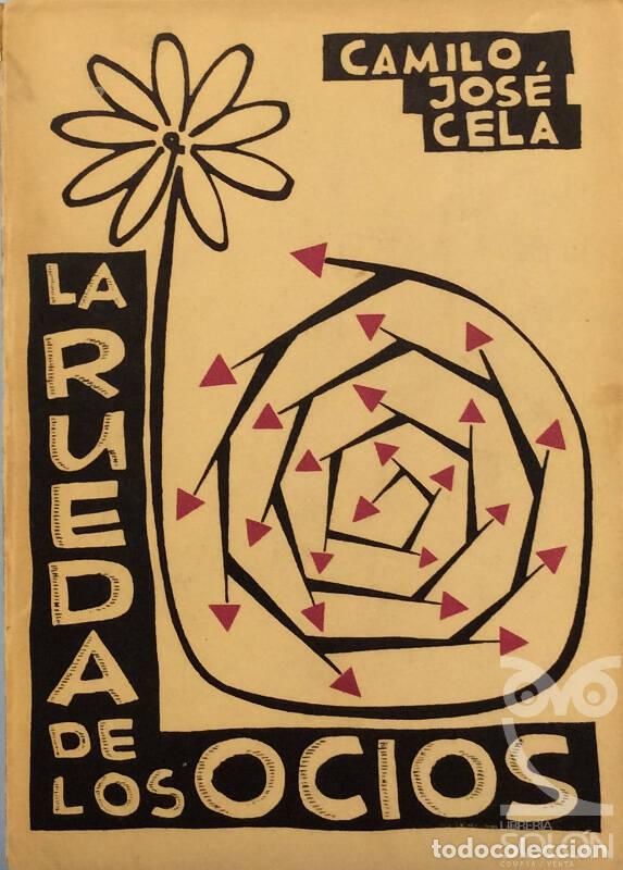 Libros: La rueda de los ocios - Camilo Jos&eacute; Cela - Foto 1
