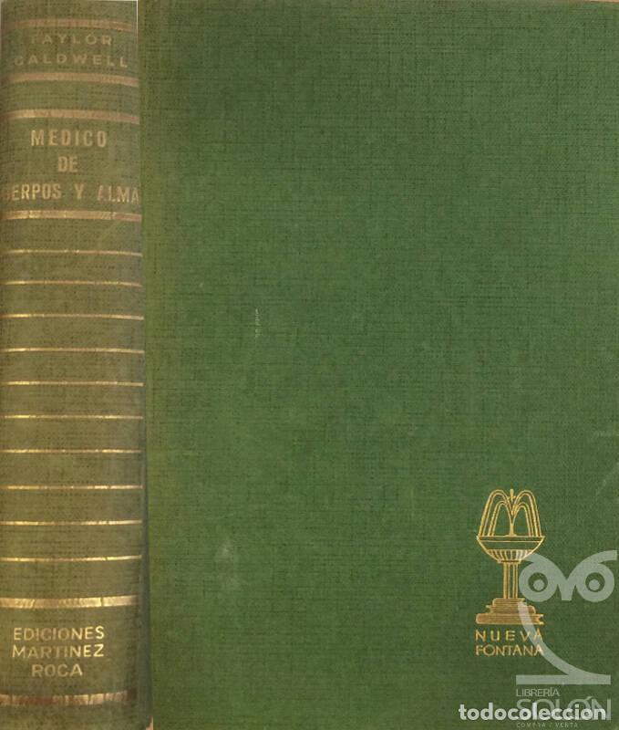 Libros: M&eacute;dico de cuerpos y almas - Taylor Caldwell - Foto 1