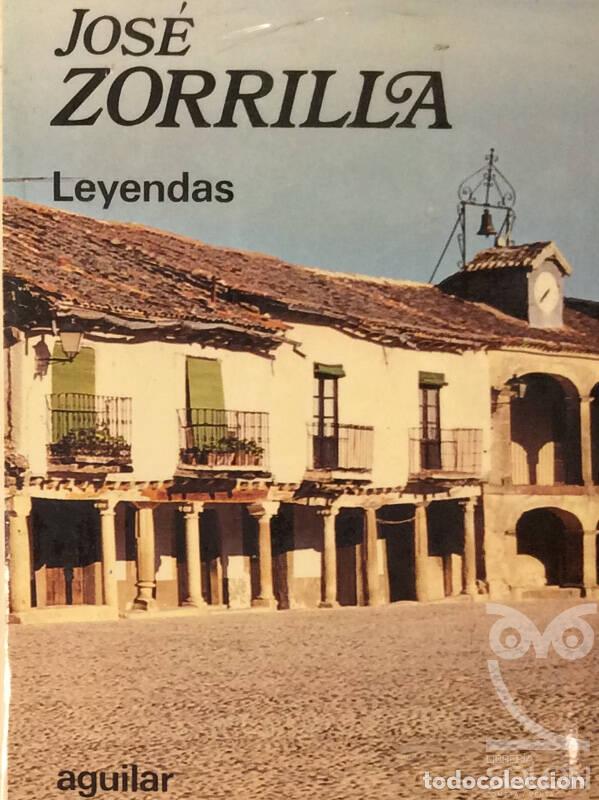 Libros: Leyendas - Jos&eacute; Zorrilla - Foto 1