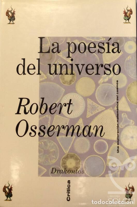 Libros: La poes&iacute;a del universo. Una exploracion matem&aacute;tica del cosmos - Robert Osserman - Foto 1