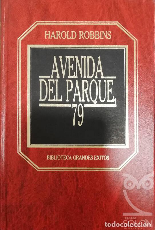 Libros: Avenida del Parque, 79 - Harold Robbins - Foto 1
