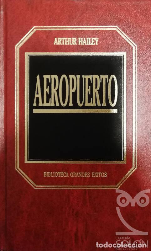 Libros: Aeropuerto - Arthur Hailey - Foto 1