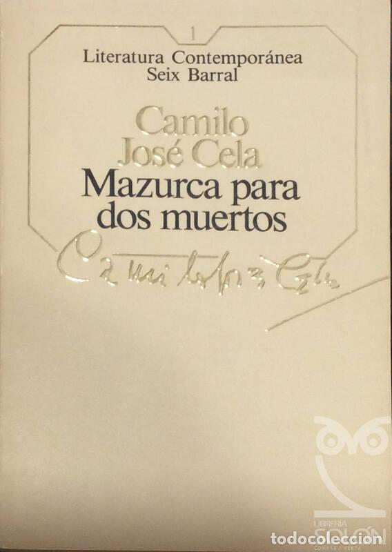 Libros: Mazurca para dos muertos - Camilo Jos&eacute; Cela - Foto 1
