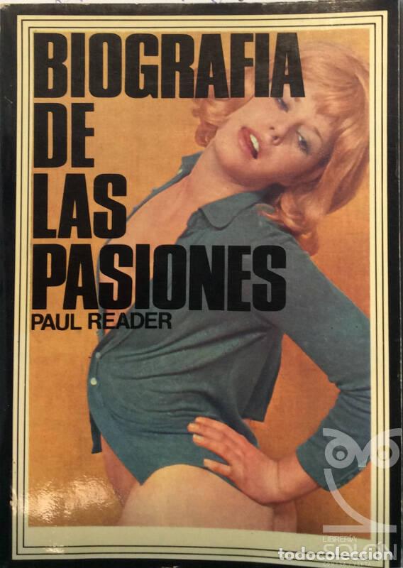 Libros: Biograf&iacute;a de las pasiones - Paul Reader - Foto 1