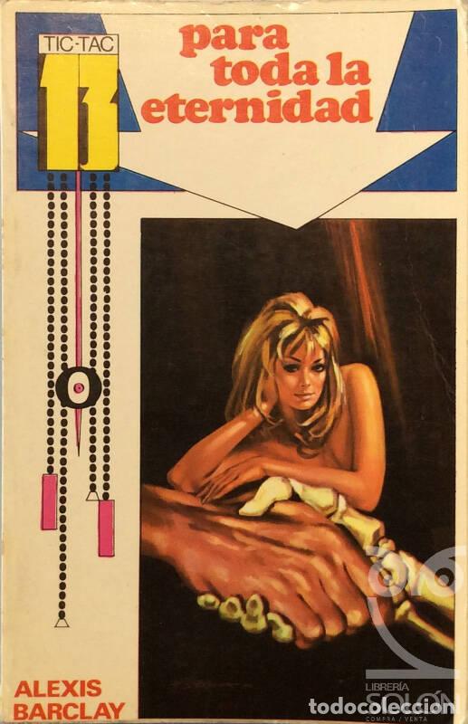 Libros: Para toda la eternidad - Alexis Barclay - Foto 1