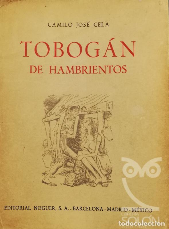 Libros: Tobog&aacute;n de hambrientos - Camilo Jos&eacute; Cela - Foto 1