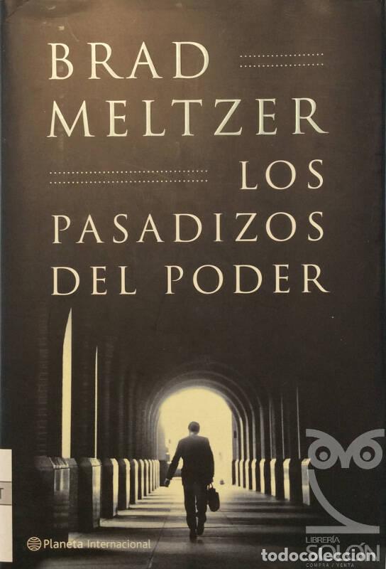 Libros: Los pasadizos del poder - Brad Meltzer - Foto 1
