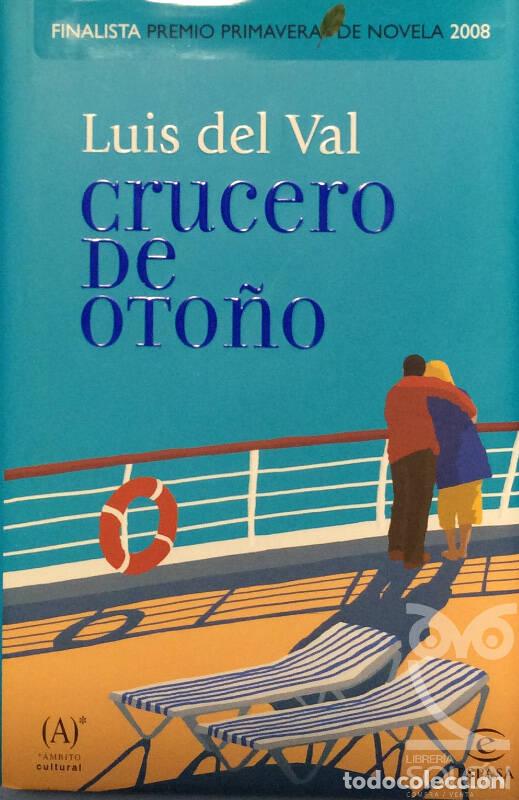 Libros: Crucero de oto&ntilde;o - Luis de Val - Foto 1
