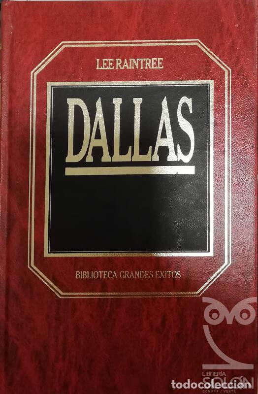 Libros: Dallas - Lee Raintree - Foto 1