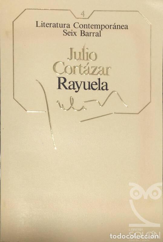 Libros: Rayuela - Julio Cort&aacute;zar - Foto 1