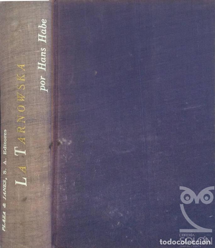 Libros: La Tarnowska - Hans Habe - Foto 1