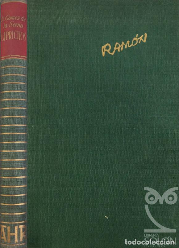 Libros: Caprichos - Ram&oacute;n G&oacute;mez de la Serna - Foto 1