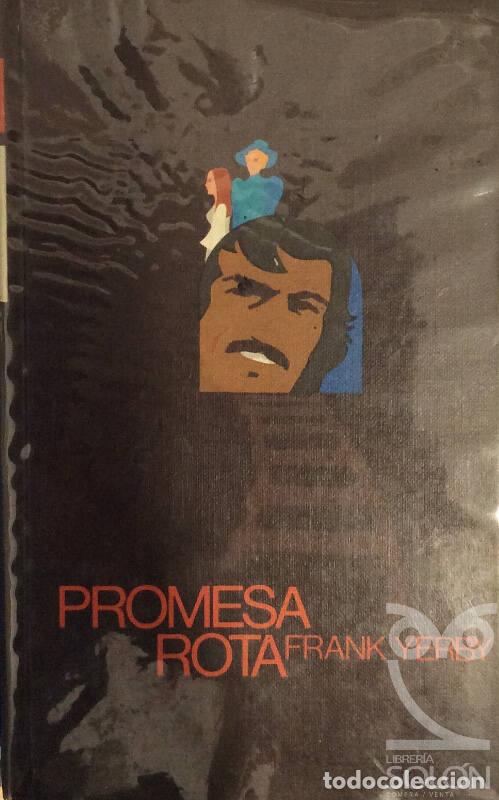 Libros: Promesa rota - Frank Yerby - Foto 1