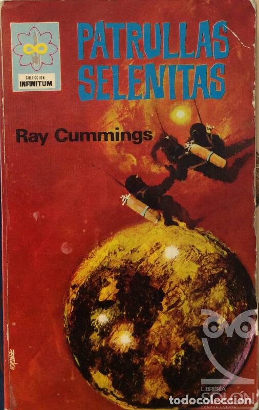 Libros: Patrullas selenitas - Ray Cummings - Foto 1