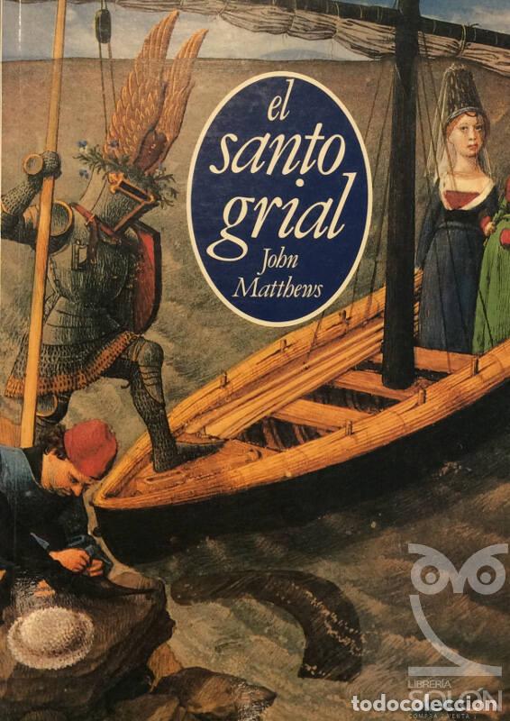 Libros: El Santo Grial - John Mathews - Foto 1