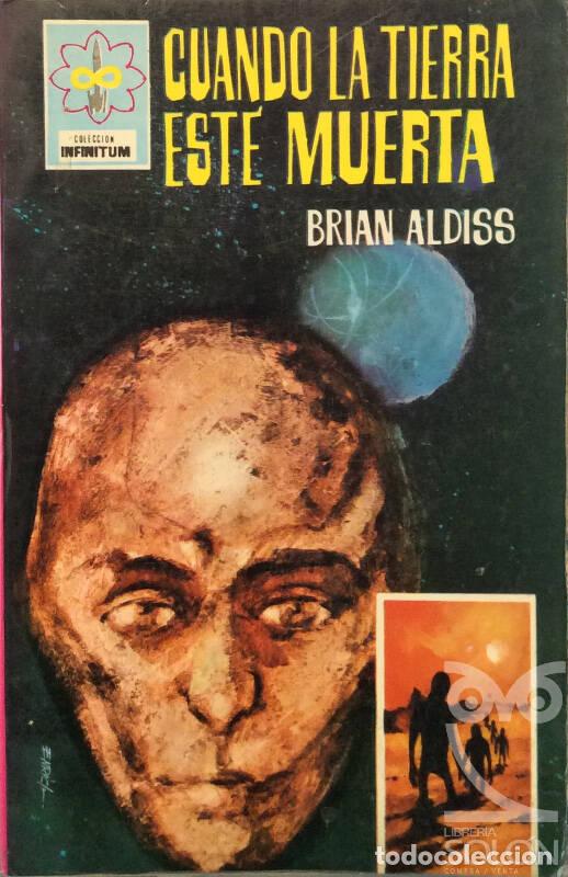Libros: Cuando la tierra este muerta - Brian Aldiss - Foto 1