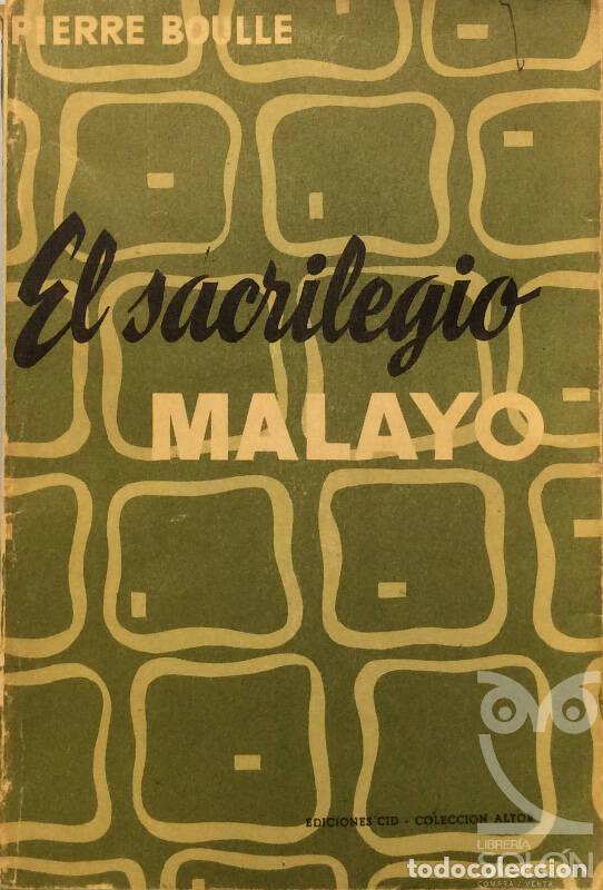 Libros: El sacrilegio malayo - Pierre Boulle - Foto 1
