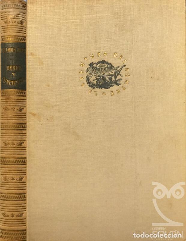 Libros: Deber y conciencia - Hellmuth Unger - Foto 1