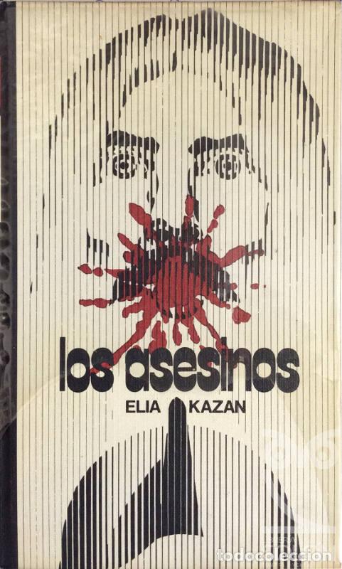 Libros: Elia Kazan - Los asesinos - Foto 1