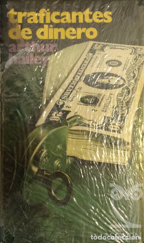 Libros: Traficantes de dinero - Arthur Hailey - Foto 1
