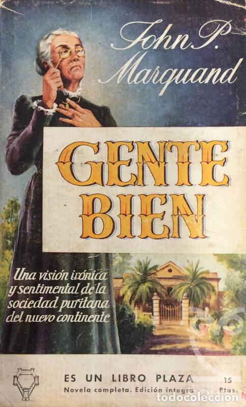 Libros: Gente bien - John P. Marquand - Foto 1